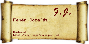 Fehér Jozafát névjegykártya